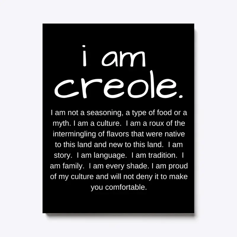 I am Creole