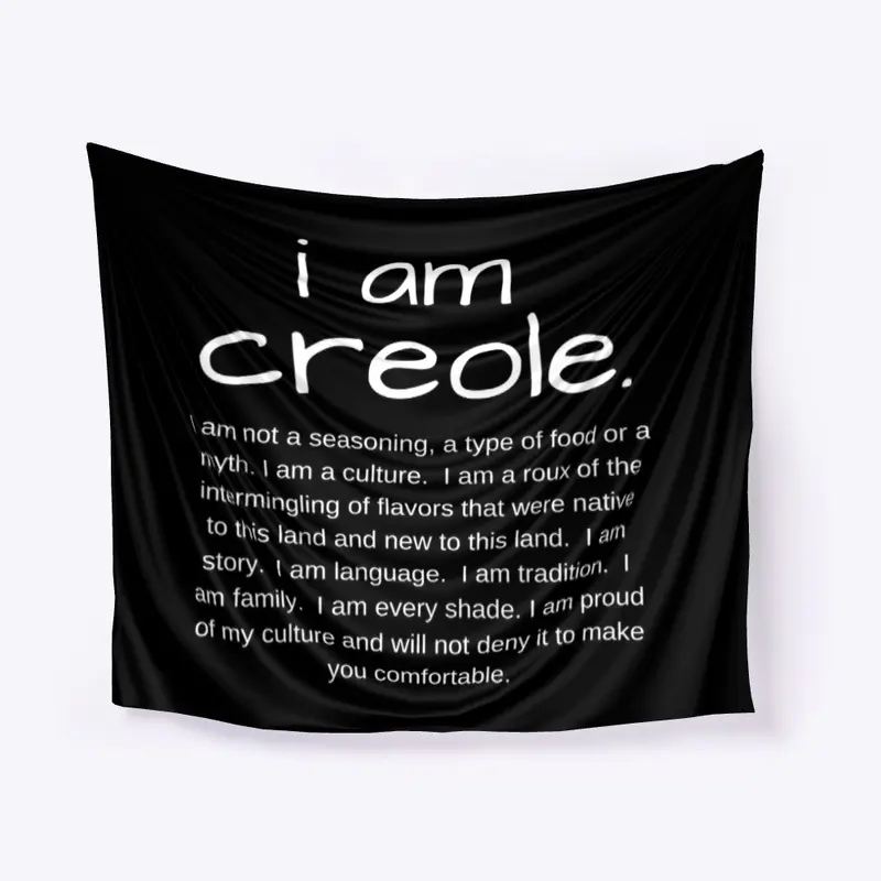 I am Creole